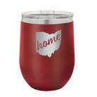 Laser etched maroon 12 oz vacuum insulated wine cup with 'Ohio Home' design