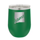 Laser etched green 12 oz vacuum insulated wine cup with 'New Mexico home' design