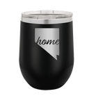 Laser etched black 12 oz vacuum insulated wine cup with 'Nevada Home' design