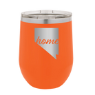 Laser etched orange 12 oz vacuum insulated wine cup with 'Nevada Home' design