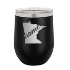 Laser etched black 12 oz vacuum insulated wine cup with 'Minnesota Home' design