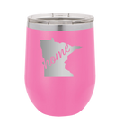 Laser etched pink 12 oz vacuum insulated wine cup with 'Minnesota Home' design