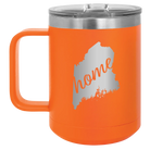 Laser etched orange 15 oz vacuum insulated coffee mug with 'Maine Home' design