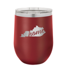 Laser etched maroon 12 oz vacuum insulated wine cup with 'Kentucky Home' design
