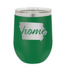 Laser etched green 12 oz vacuum insulated wine cup with 'Iowa Home' design