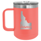 Laser etched coral 15 oz vacuum insulated coffee mug with 'Idaho Home' design