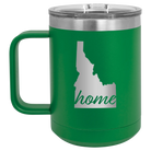 Laser etched green 15 oz vacuum insulated coffee mug with 'Idaho Home' design