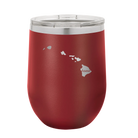 Laser etched maroon 12 oz vacuum insulated wine cup with 'Hawaii Home' design