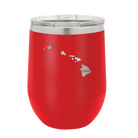 Laser etched red 12 oz vacuum insulated wine cup with 'Hawaii Home' design