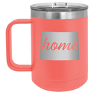 Laser etched coral 15 oz vacuum insulated coffee mug with 'Colorado Home' design