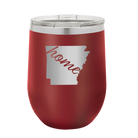 Laser etched maroon 12 oz vacuum insulated wine cup with 'Arkansas Home' design