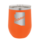 Laser etched orange 12 oz vacuum insulated wine cup with 'Arizona Home' design