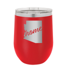 Laser etched red 12 oz vacuum insulated wine cup with 'Arizona Home' design