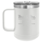 Personalized white 15 oz vacuum insulated coffee mug with 'Mrs and Mrs' design