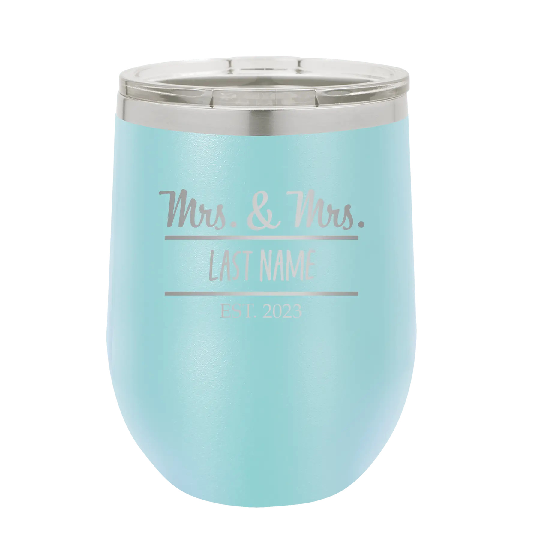 Personalized light blue 12 oz vacuum insulated wine cup with 'Mrs and Mrs' design