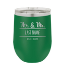 Personalized green 12 oz vacuum insulated wine cup with 'Mr and Mr' design