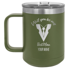 Personalized olive green 15 oz vacuum insulated coffee mug with 'Will You Be Best Man' design