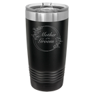 Laser etched black 20 oz vacuum insulated tumbler with 'Mother of the Groom' design