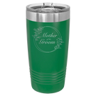 Laser etched green 20 oz vacuum insulated tumbler with 'Mother of the Groom' design