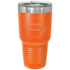 Laser etched orange 30 oz vacuum insulated tumbler with 'Mother of the Groom' design