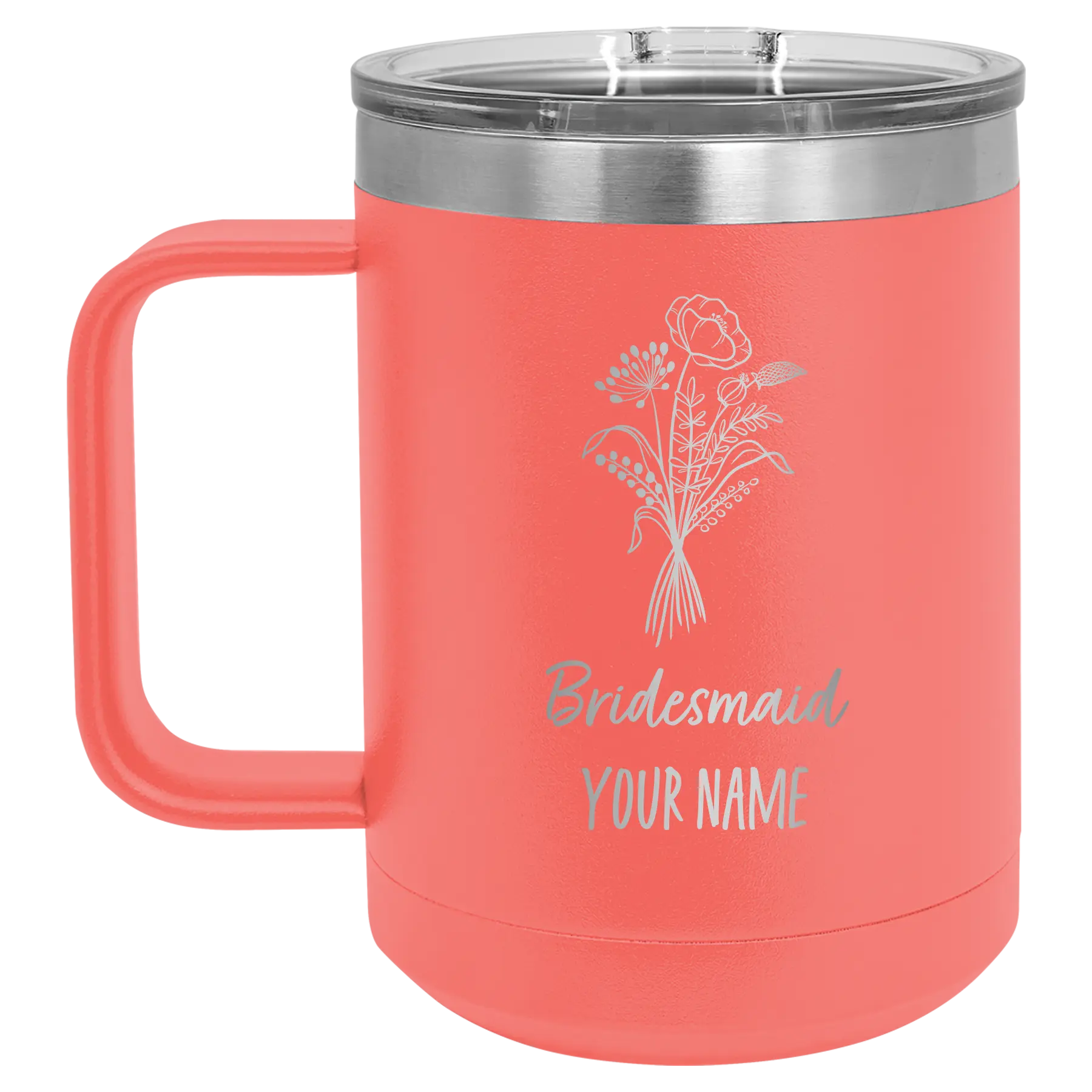 Personalized coral 15 oz vacuum insulated coffee mug with 'Bridesmaid with flowers' design