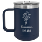 Personalized navy 15 oz vacuum insulated coffee mug with 'Bridesmaid with flowers' design