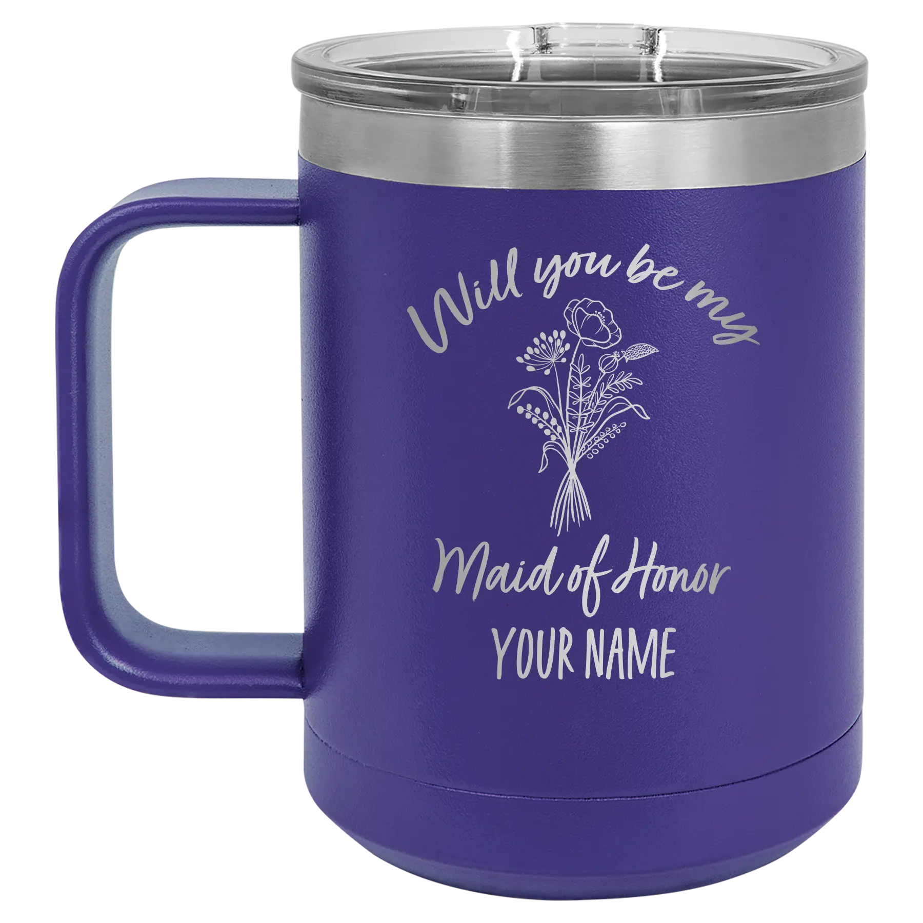Personalized purple 15 oz vacuum insulated coffee mug with 'Will you be' design