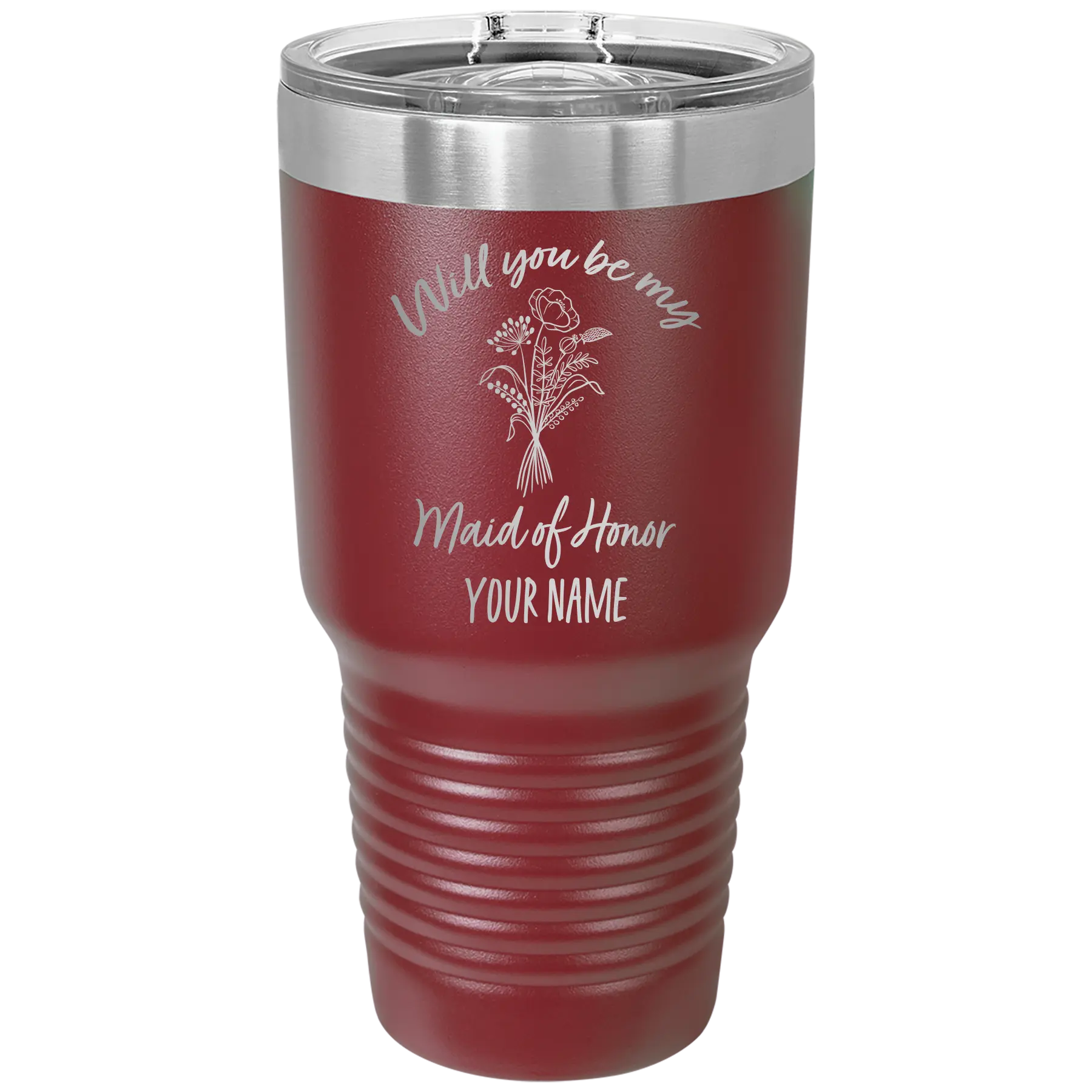 Personalized maroon 30 oz vacuum insulated tumbler with 'Will you be' design