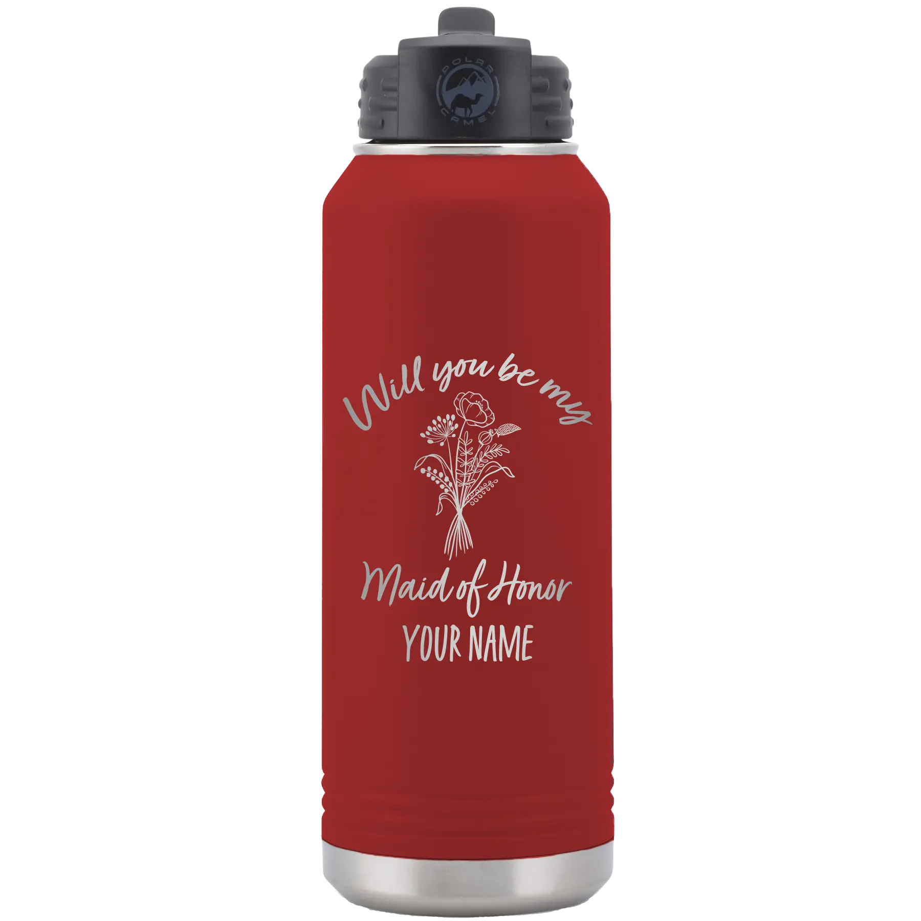 Personalized maroon 32 oz vacuum insulated water bottle with 'Will you be' design
