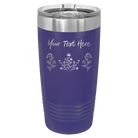 Personalized purple 20 oz vacuum insulated tumbler with 'Floral with text' design