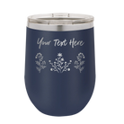 Personalized navy 12 oz vacuum insulated wine cup with 'Floral with text' design