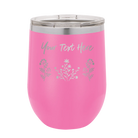 Personalized pink 12 oz vacuum insulated wine cup with 'Floral with text' design