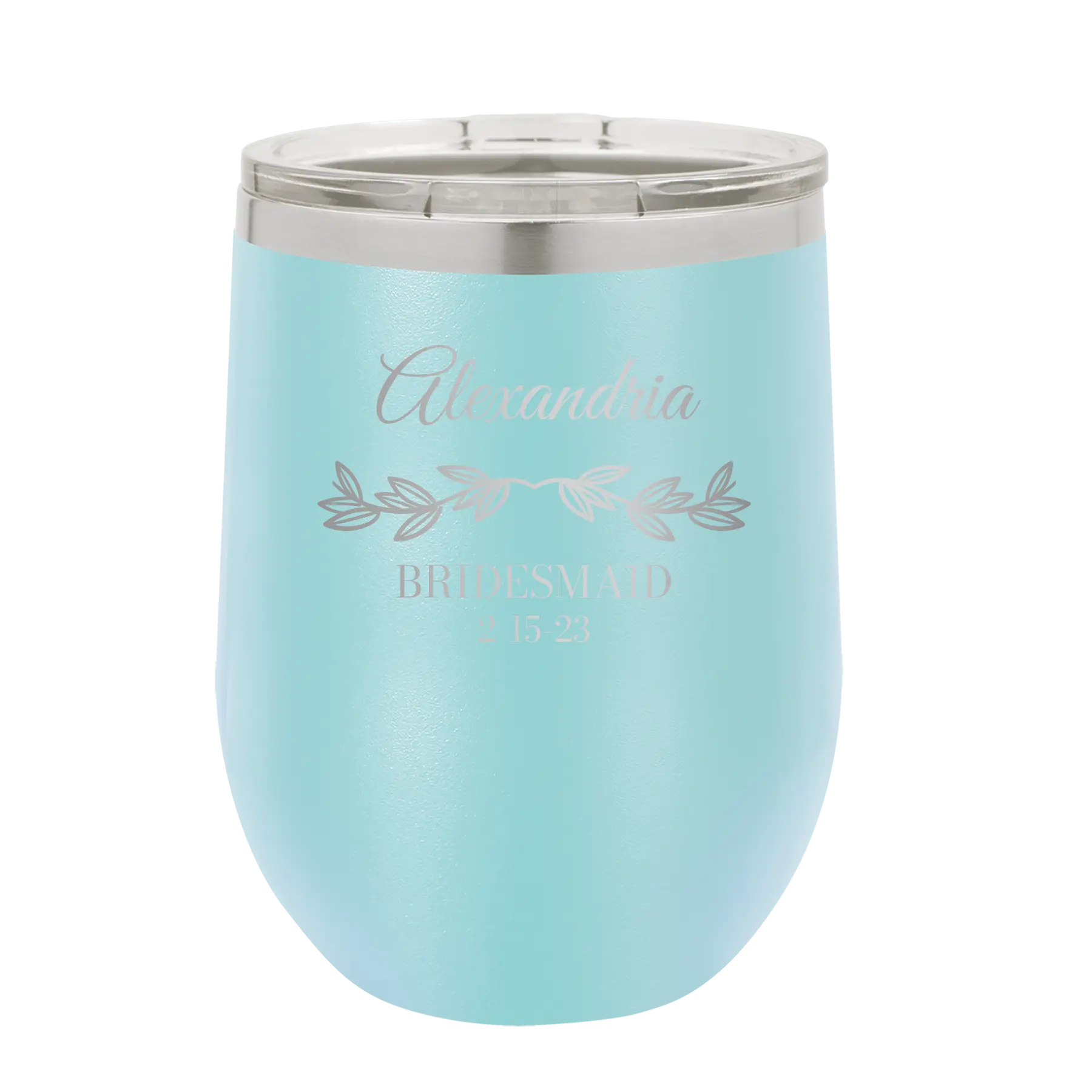 Personalized light blue 12 oz vacuum insulated wine cup with 'BRIDESMAID DATE' design