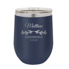 Personalized navy 12 oz vacuum insulated wine cup with 'GROOMSMAN DATE' design
