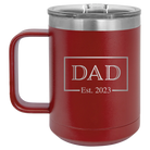 Personalized maroon 15 oz vacuum insulated coffee mug with 'Dad Est2' design