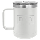 Personalized white 15 oz vacuum insulated coffee mug with 'Dad Est2' design