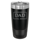 Personalized black 20 oz vacuum insulated tumbler with 'Dad Est2' design