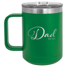 Personalized green 15 oz vacuum insulated coffee mug with 'Dad Est' design