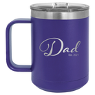 Personalized purple 15 oz vacuum insulated coffee mug with 'Dad Est' design