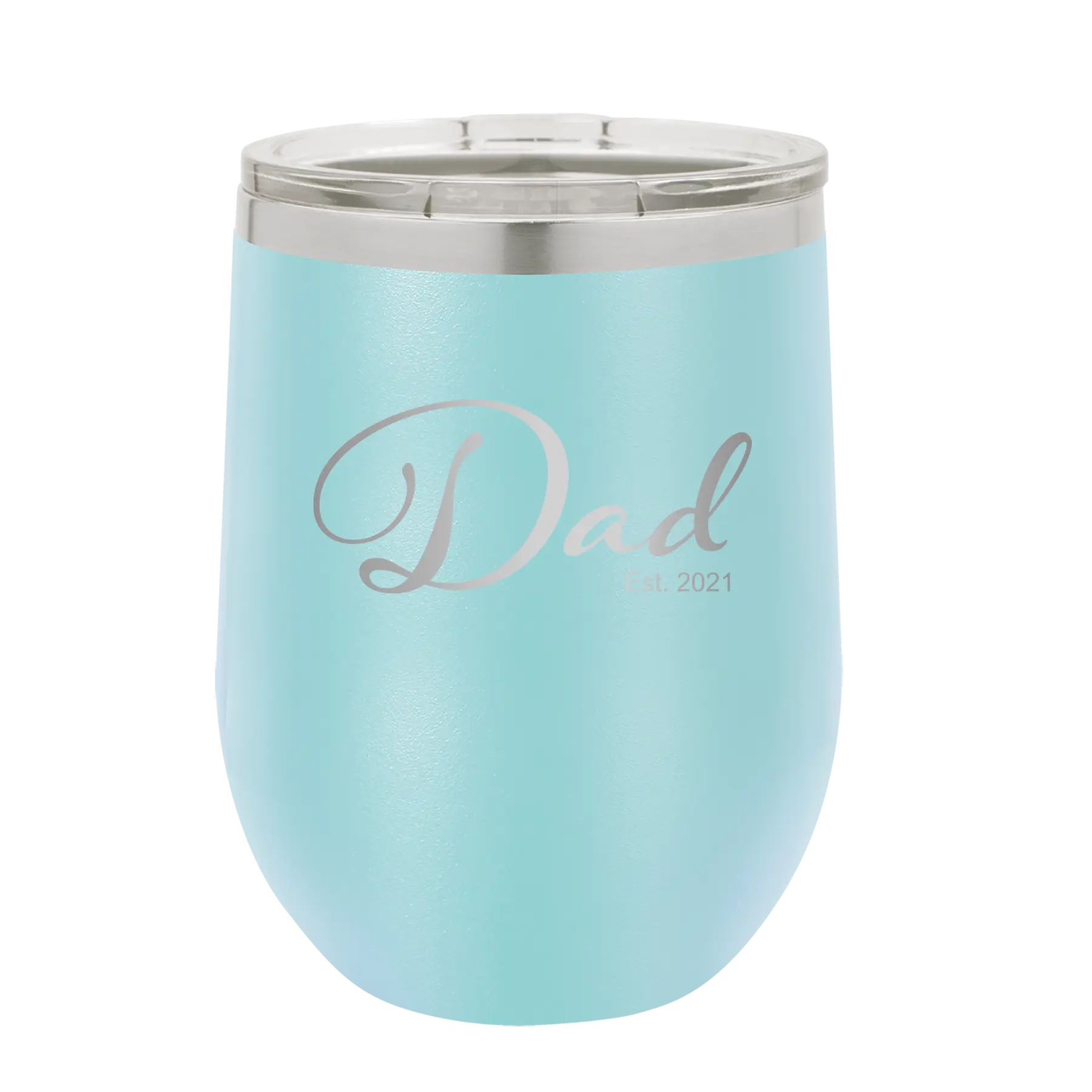 Personalized light blue 12 oz vacuum insulated wine cup with 'Dad Est' design