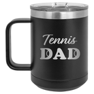 Laser etched black 15 oz vacuum insulated coffee mug with 'Tennis Dad2' design