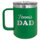 Laser etched green 15 oz vacuum insulated coffee mug with 'Tennis Dad2' design