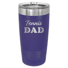 Laser etched purple 20 oz vacuum insulated tumbler with 'Tennis Dad2' design