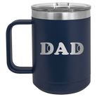 Laser etched navy 15 oz vacuum insulated coffee mug with 'Tennis Dad' design