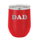 Laser etched red 12 oz vacuum insulated wine cup with 'Tennis Dad' design