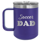 Laser etched purple 15 oz vacuum insulated coffee mug with 'Soccer Dad2' design