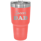 Laser etched coral 30 oz vacuum insulated tumbler with 'Soccer Dad2' design