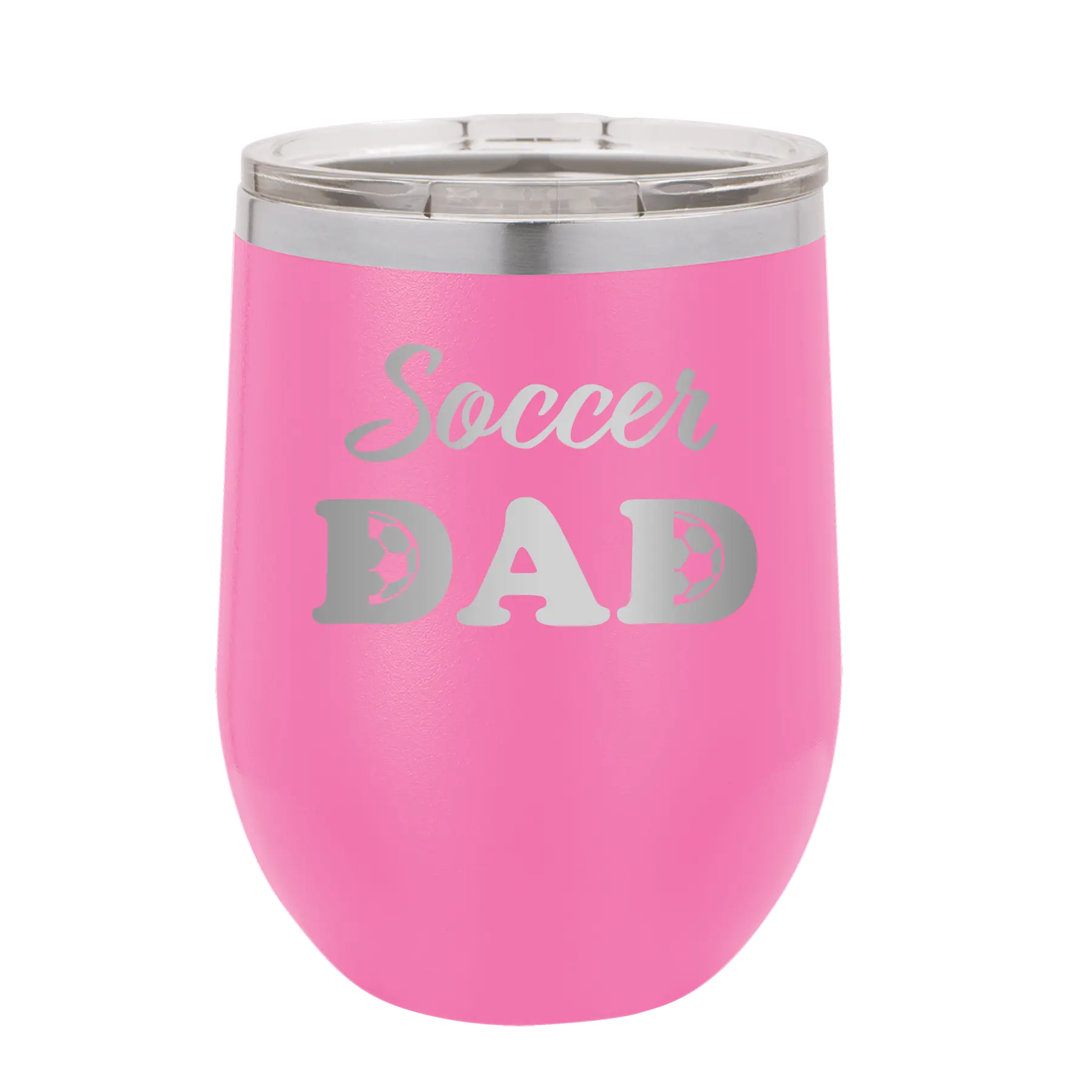 Laser etched pink 12 oz vacuum insulated wine cup with 'Soccer Dad2' design