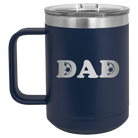 Laser etched navy 15 oz vacuum insulated coffee mug with 'Soccer Dad' design