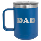 Laser etched royal blue 15 oz vacuum insulated coffee mug with 'Soccer Dad' design